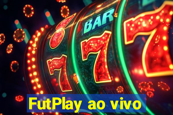 FutPlay ao vivo