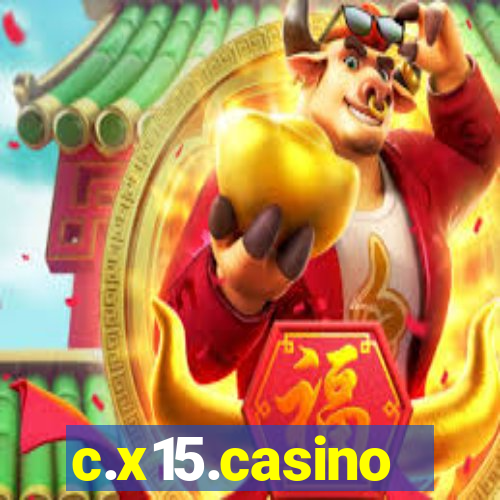 c.x15.casino