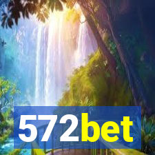 572bet