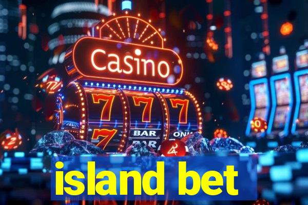 island bet