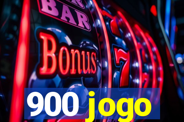 900 jogo