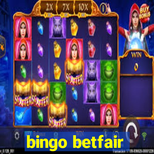 bingo betfair