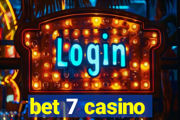 bet 7 casino