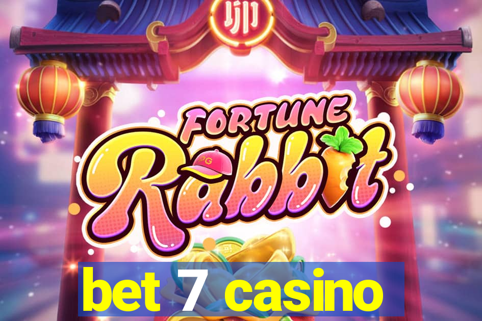 bet 7 casino