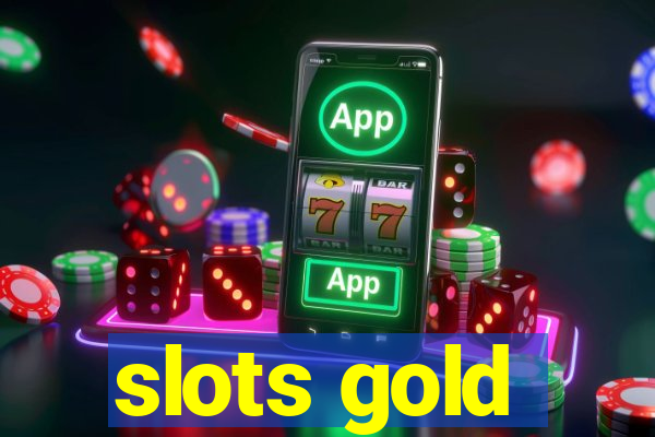 slots gold