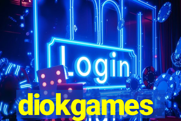 diokgames