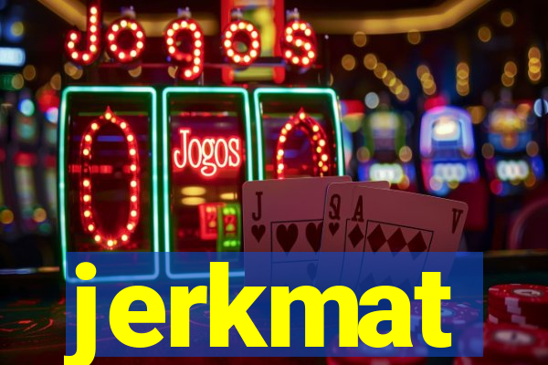 jerkmat