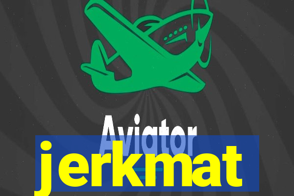 jerkmat