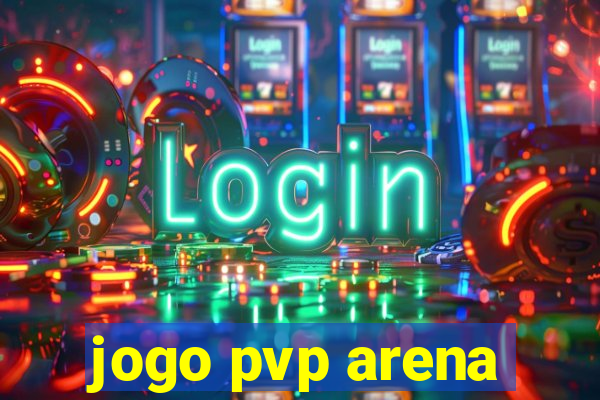 jogo pvp arena