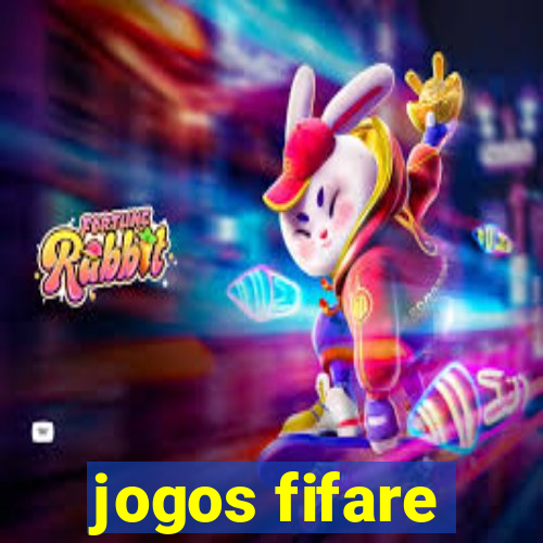 jogos fifare