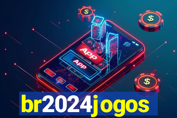 br2024jogos