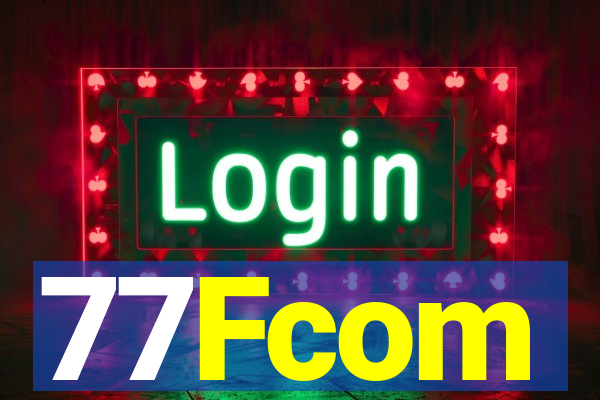 77Fcom