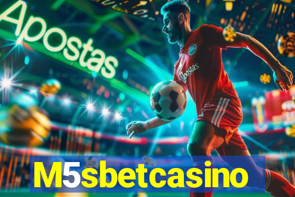 M5sbetcasino