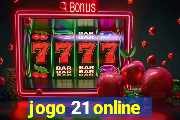 jogo 21 online