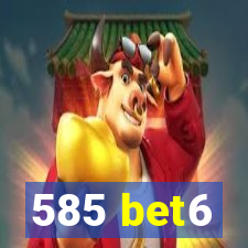 585 bet6