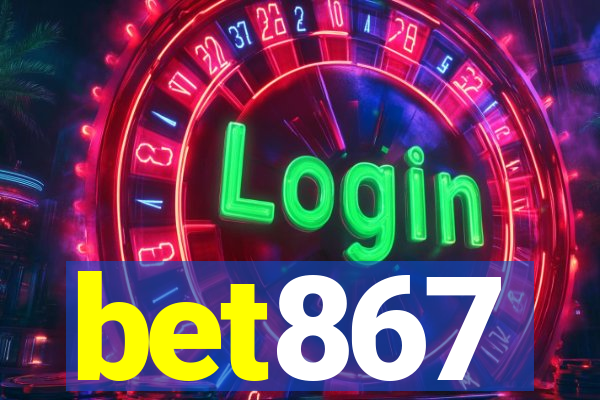 bet867