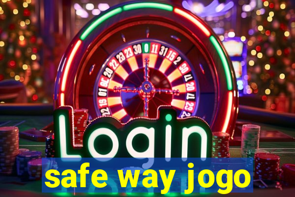 safe way jogo