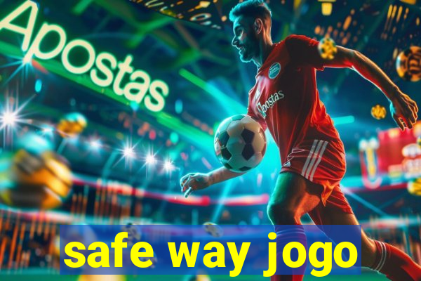 safe way jogo