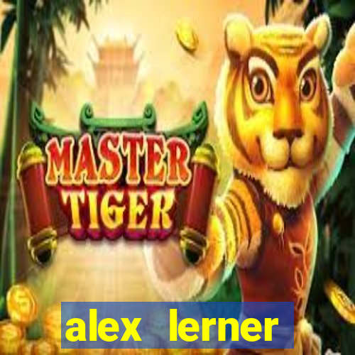 alex lerner jornalista fortuna