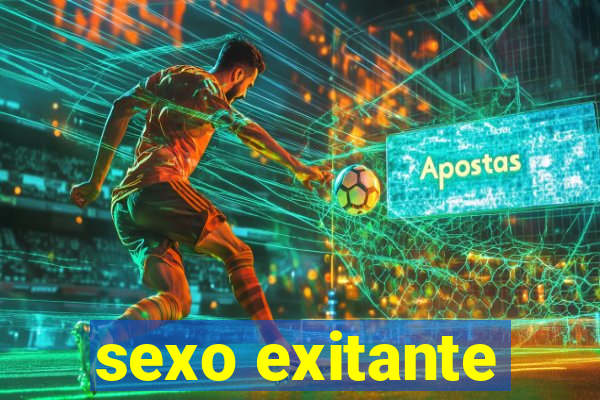 sexo exitante