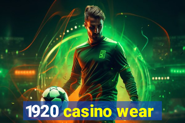 1920 casino wear