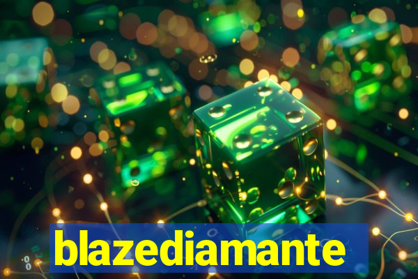 blazediamante