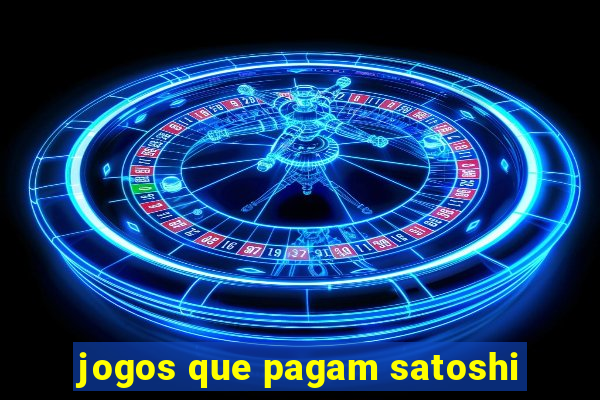 jogos que pagam satoshi