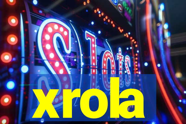 xrola