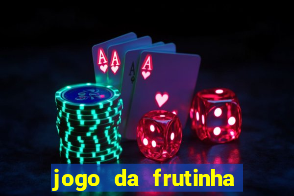 jogo da frutinha paga mesmo