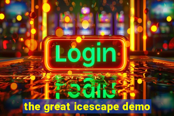 the great icescape demo