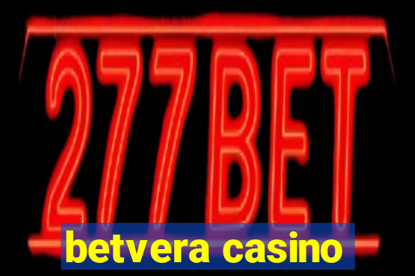 betvera casino