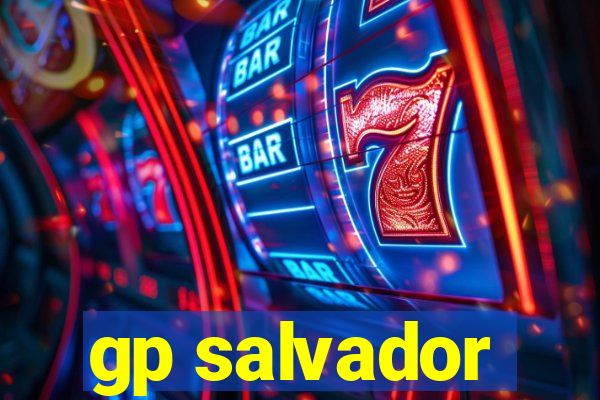 gp salvador