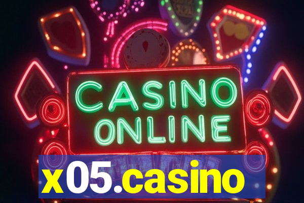 x05.casino