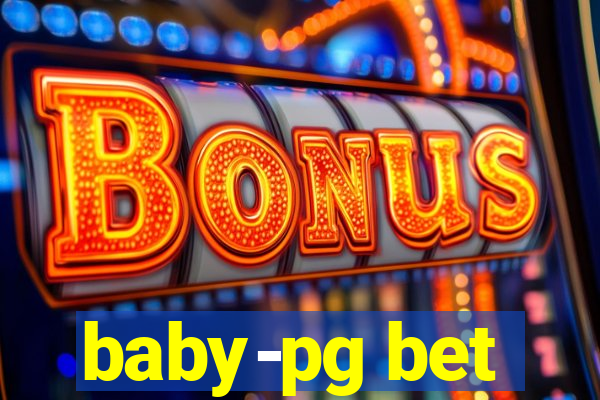 baby-pg bet