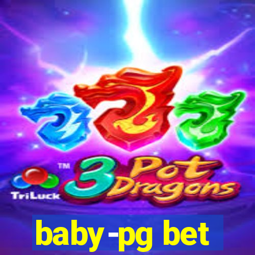 baby-pg bet