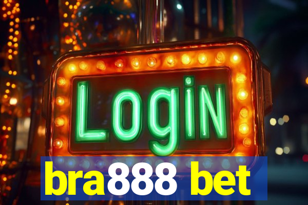 bra888 bet