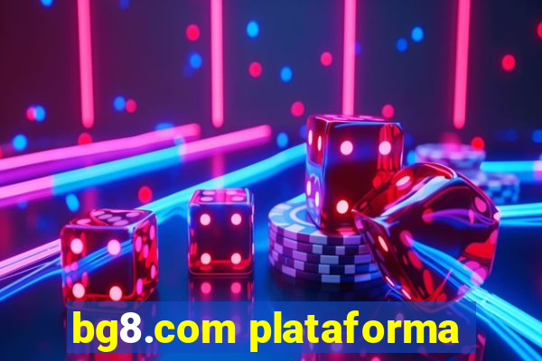 bg8.com plataforma