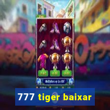 777 tiger baixar