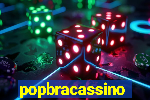 popbracassino