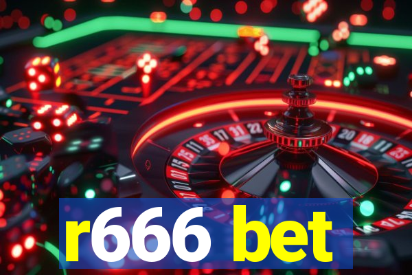 r666 bet