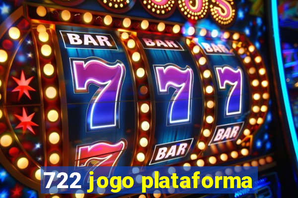 722 jogo plataforma