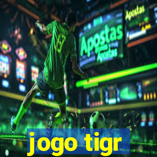 jogo tigr