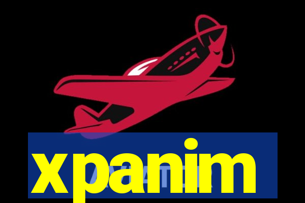 xpanim