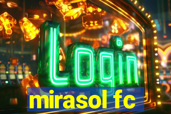 mirasol fc