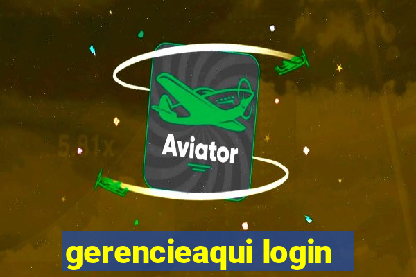 gerencieaqui login