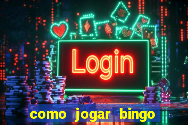 como jogar bingo 90 bolas