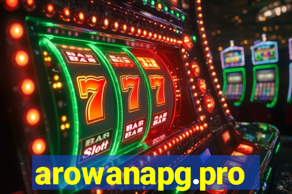 arowanapg.pro