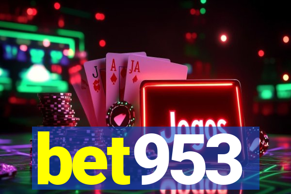 bet953