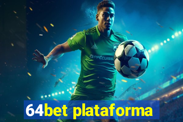 64bet plataforma