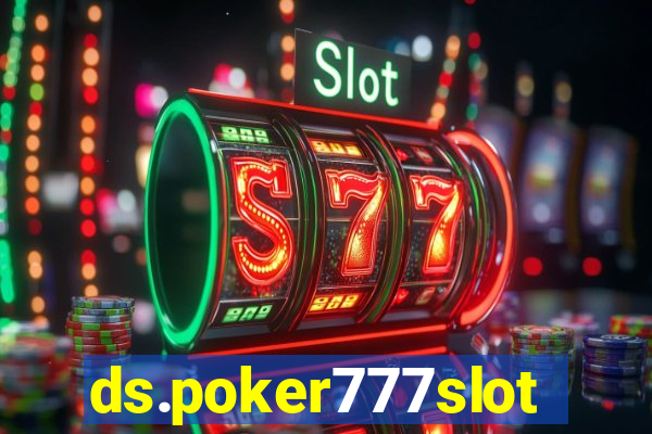 ds.poker777slots.com